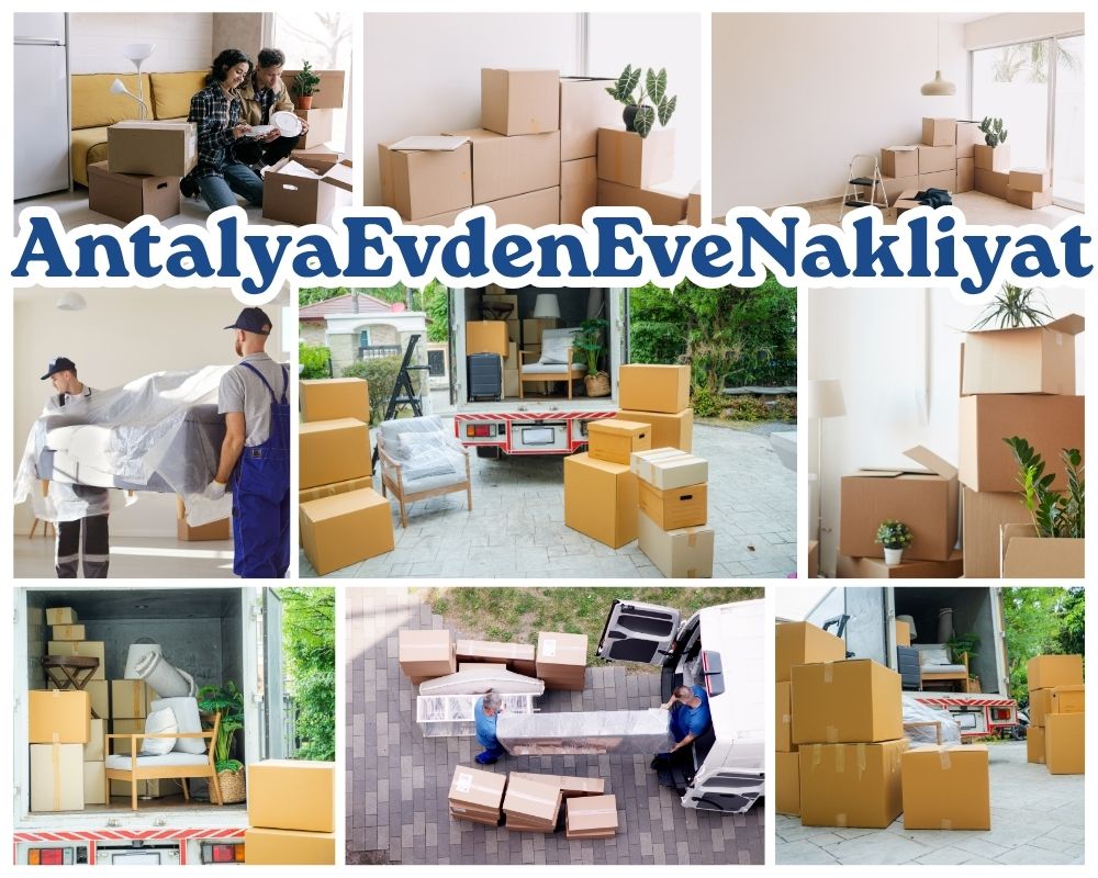 Antalya Çamardı Evden Eve Taşımacılık